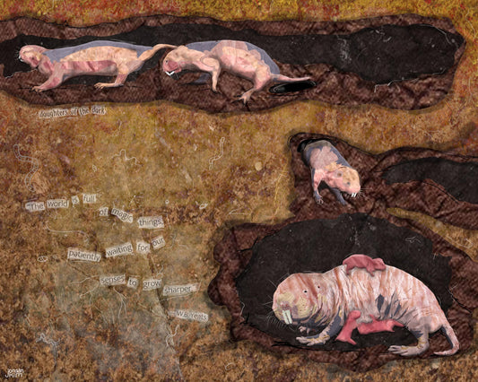 Naked Mole Rat Art Print – 8x10 Digital Collage – Matriarchal Underground Animals by Jordan Kim