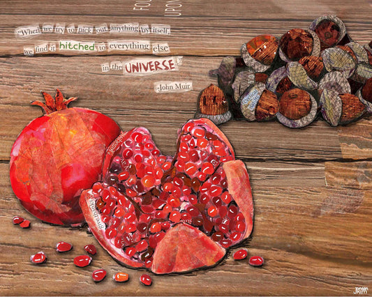 Greeting Card of a Paper Collage of Pomegranate and Acorns with John Muir Quote - Blank Inside