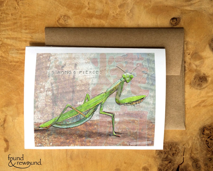 Greeting Card of a Paper Collage of a Praying Mantis with the words Strong and Fierce - Inspirational - Blank Inside