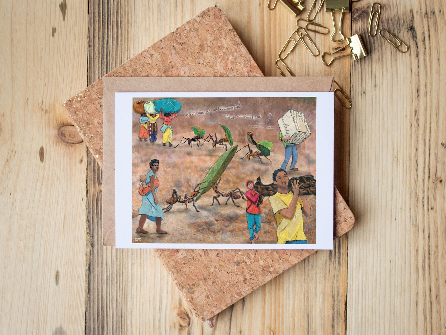 Greeting Card of mixed media collage of people and ants carrying things together, connected, support, inspirational quote - Blank Inside