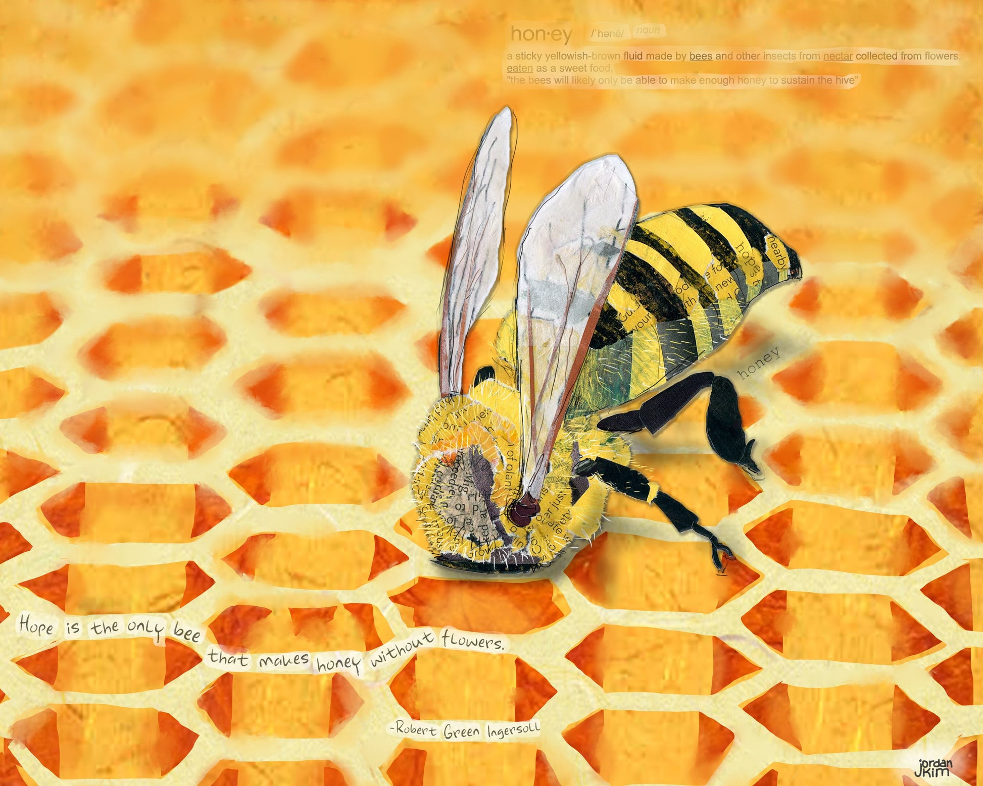 Greeting Card of mixed media collage of a honeybee with its head deep inside a honey comb cell, inspirational quote, hope - Blank Inside