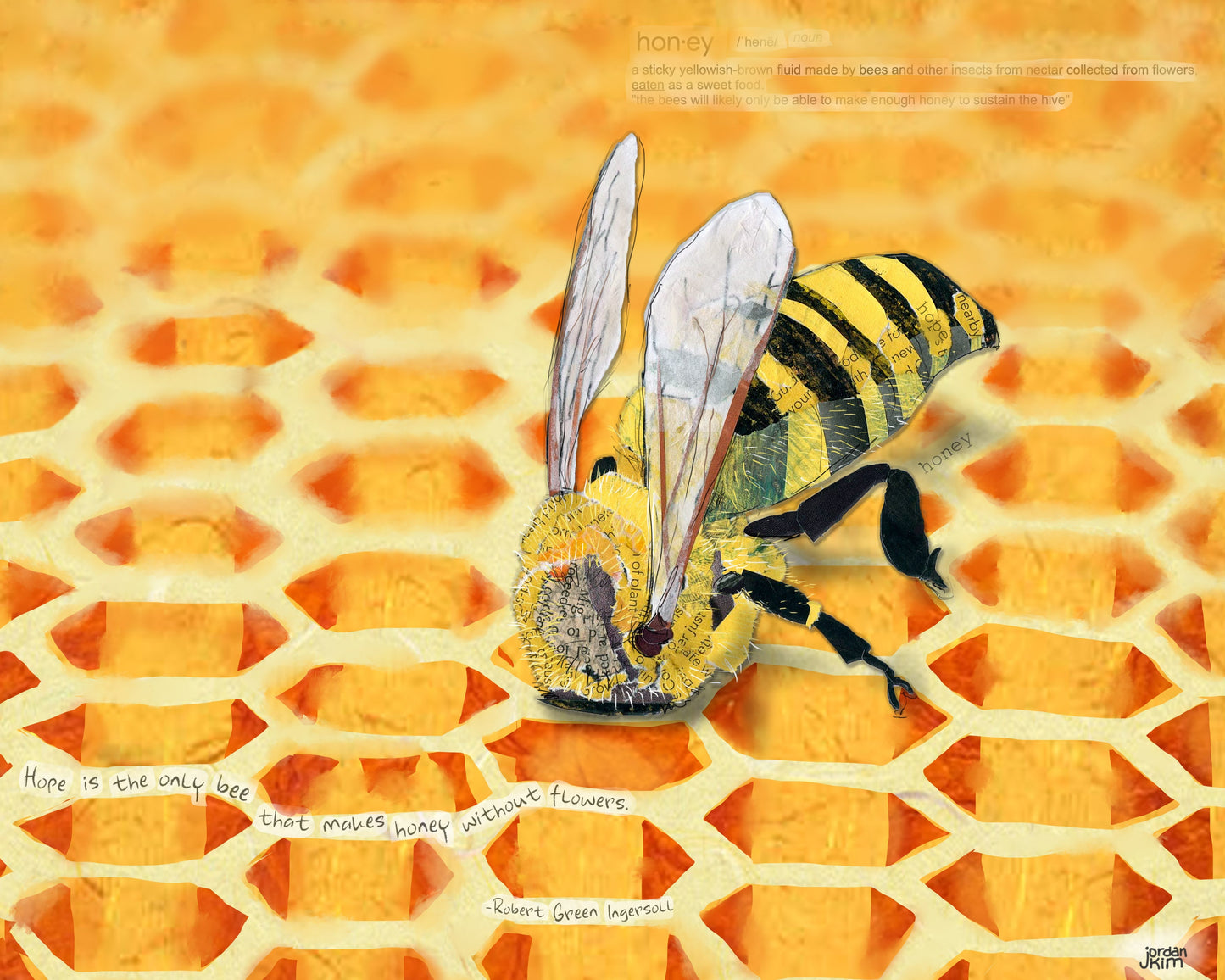 20"x16"x 1.5" Wrapped Canvas Print of a mixed media collage of a honeybee with its head deep inside a honey comb cell, inspirational quote