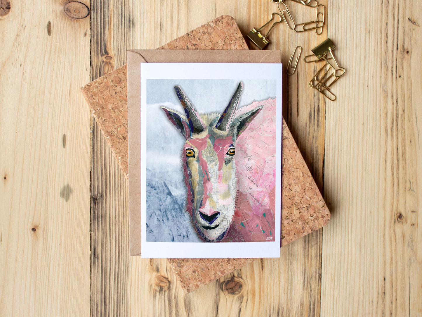 Greeting Card of mixed media collage of a pink mountain goat looking at the viewer with inspirational saying, wildness - Blank Inside