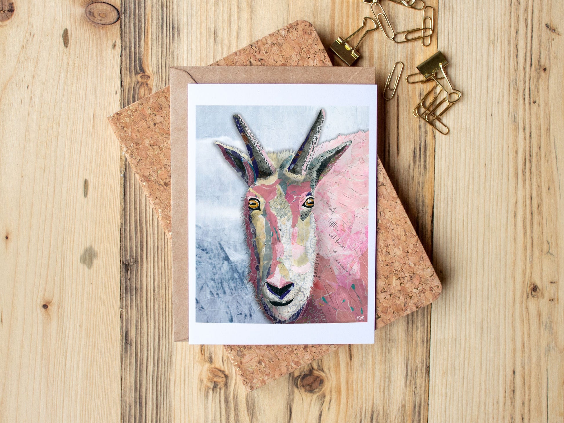 Greeting Card of mixed media collage of a pink mountain goat looking at the viewer with inspirational saying, wildness - Blank Inside