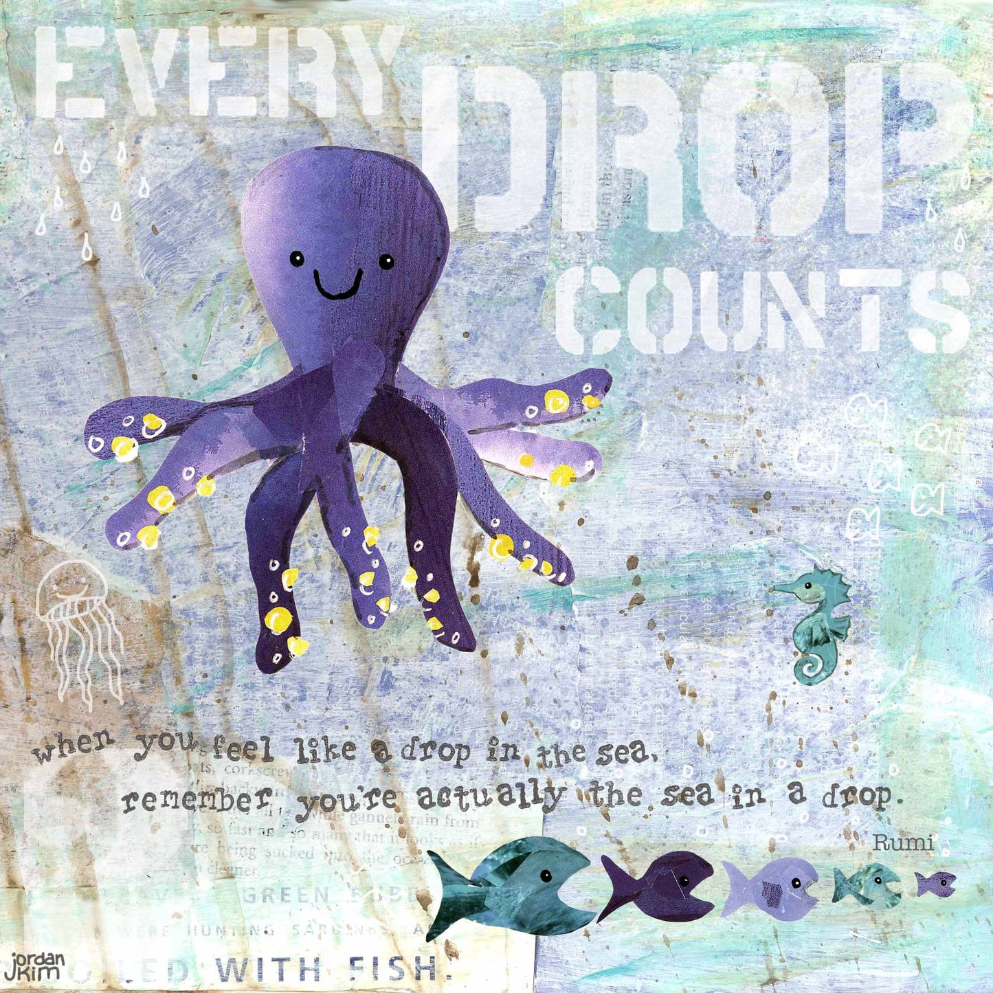 Greeting Card of an Octopus and fish - Every Drop Counts - Encouragement Card - Rumi Quote - Blank Card