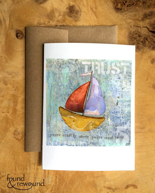 Greeting Card of a Sailboat - Trust - Encouragement Card- Friendship - Inspiration - Blank Card