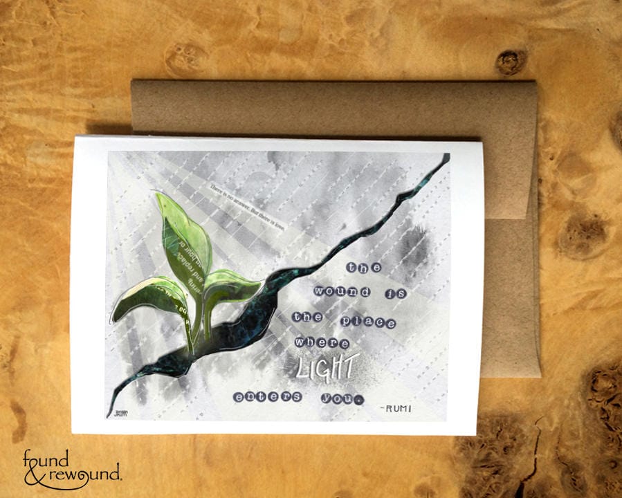 Greeting Card of Plant Sprouting from a Crack - Sympathy Card - Rumi Quote - Where the Light Enters - Blank Inside