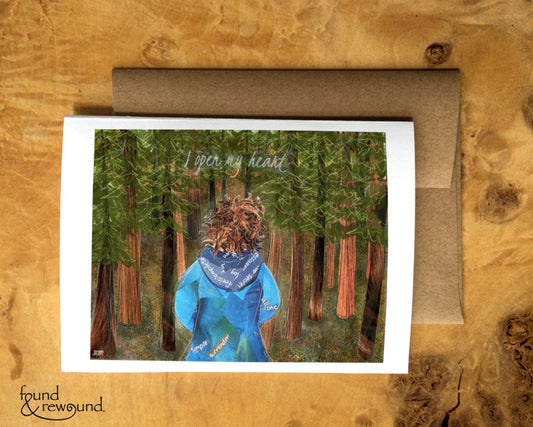 Greeting Card of a Woman in the Forest with words "I Open My Heart" - Encouragement Card - Blank Inside - Woman - Friend