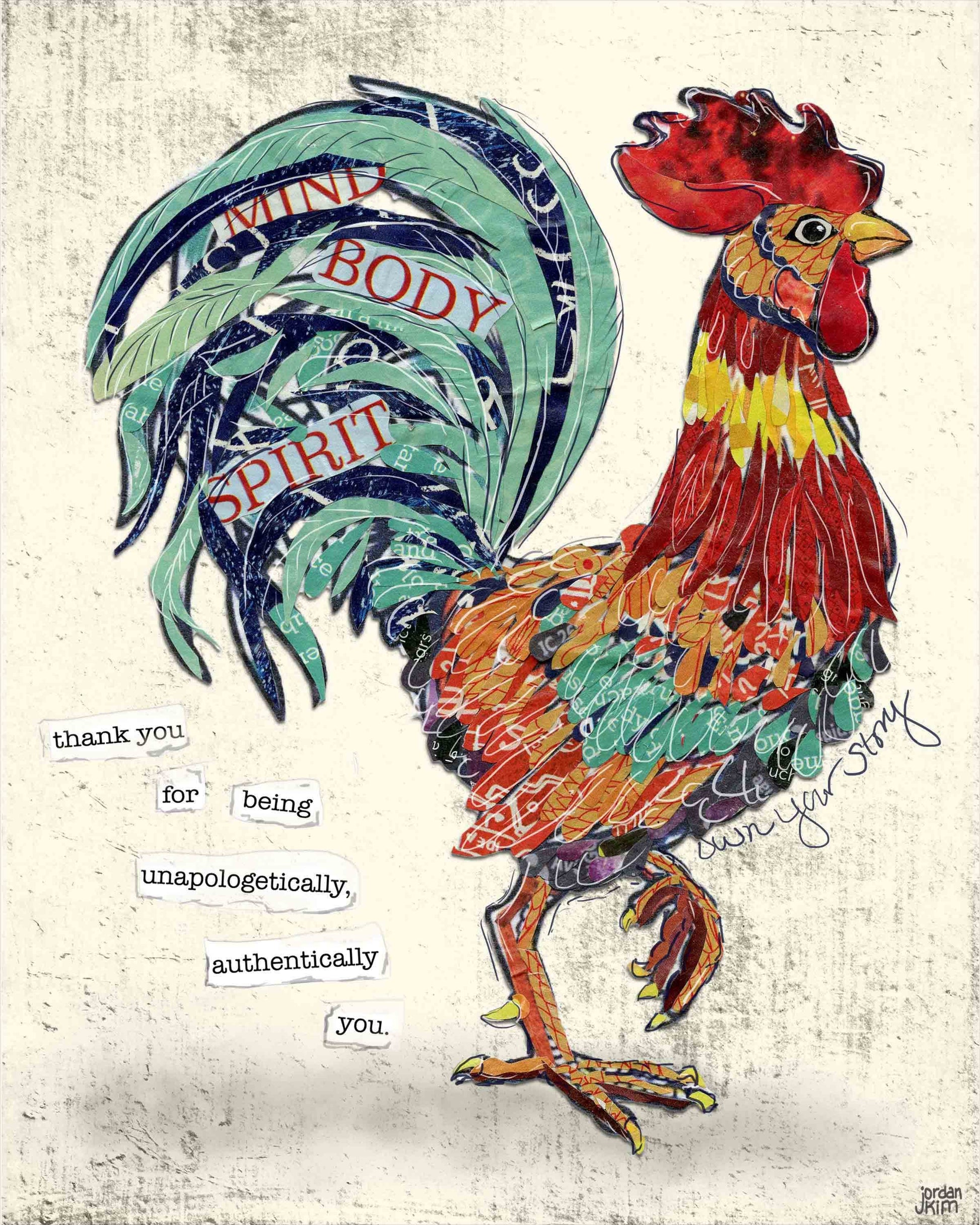 8x10 Art Print of a Rooster with Inspirational Quote - Self-Love - Collage - Mixed Media - Anytime Gift