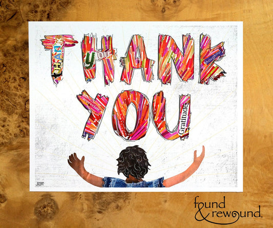 8x10 Art Print of the words "Thank You" with a person with arms outstretched - gratitude, inspiration, reminder, support, wall art
