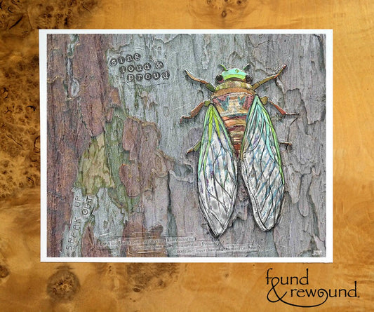 8x10 Art print of a Paper Collage of a Cicada with the words Speak Up, Sing Loud and Proud - Inspirational Wall Art