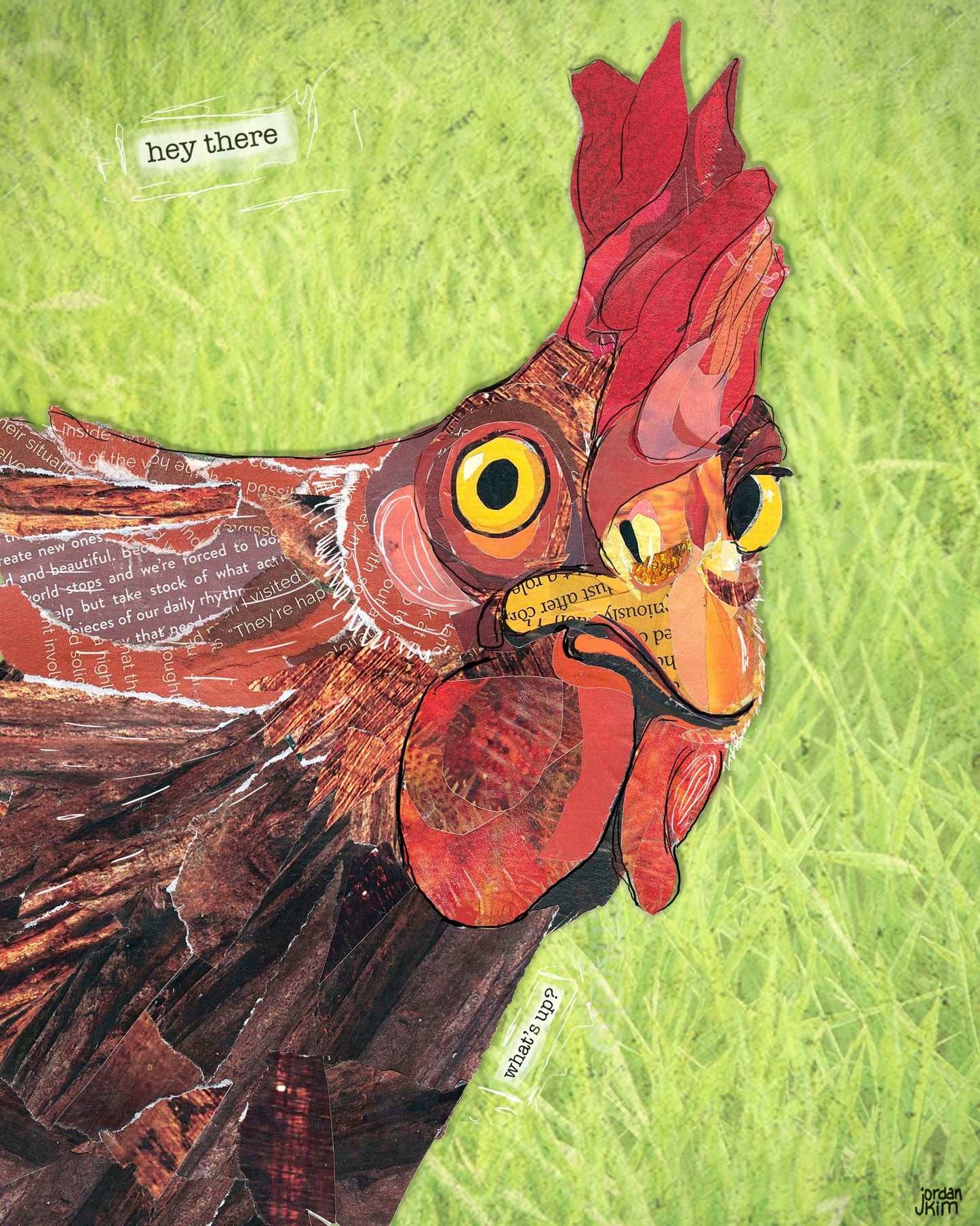 8x10 Art Print of a mixed media collage of a chicken, pets, face, hen, rooster - funny text