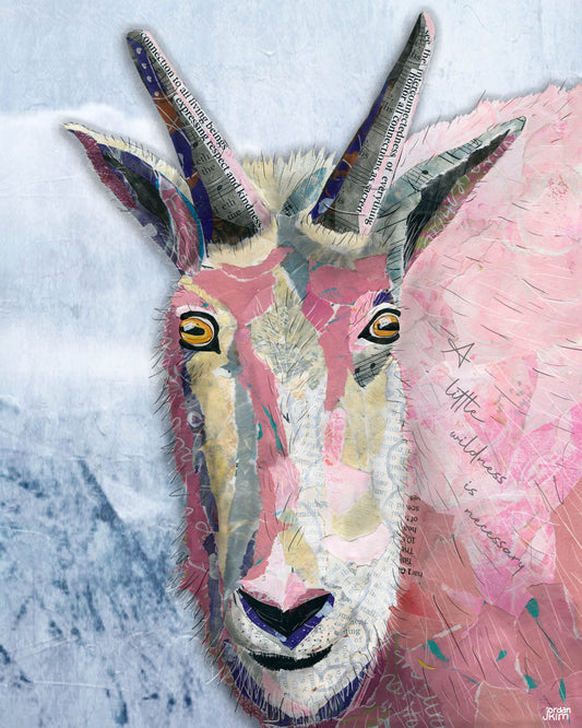 8x10 Art Print of a mixed media collage of a pink mountain goat looking at the viewer with inspirational saying, wildness is necessary