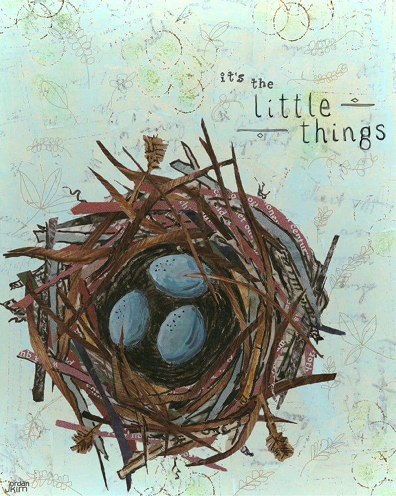 8x10 art print of blue eggs in a paper collage nest - mixed media art with inspirational quote "It's the Little Things"